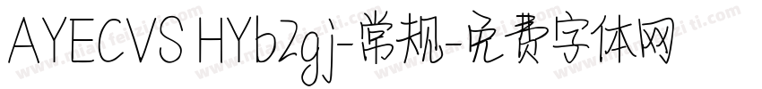 AYECVS HYb2gj-常规字体转换